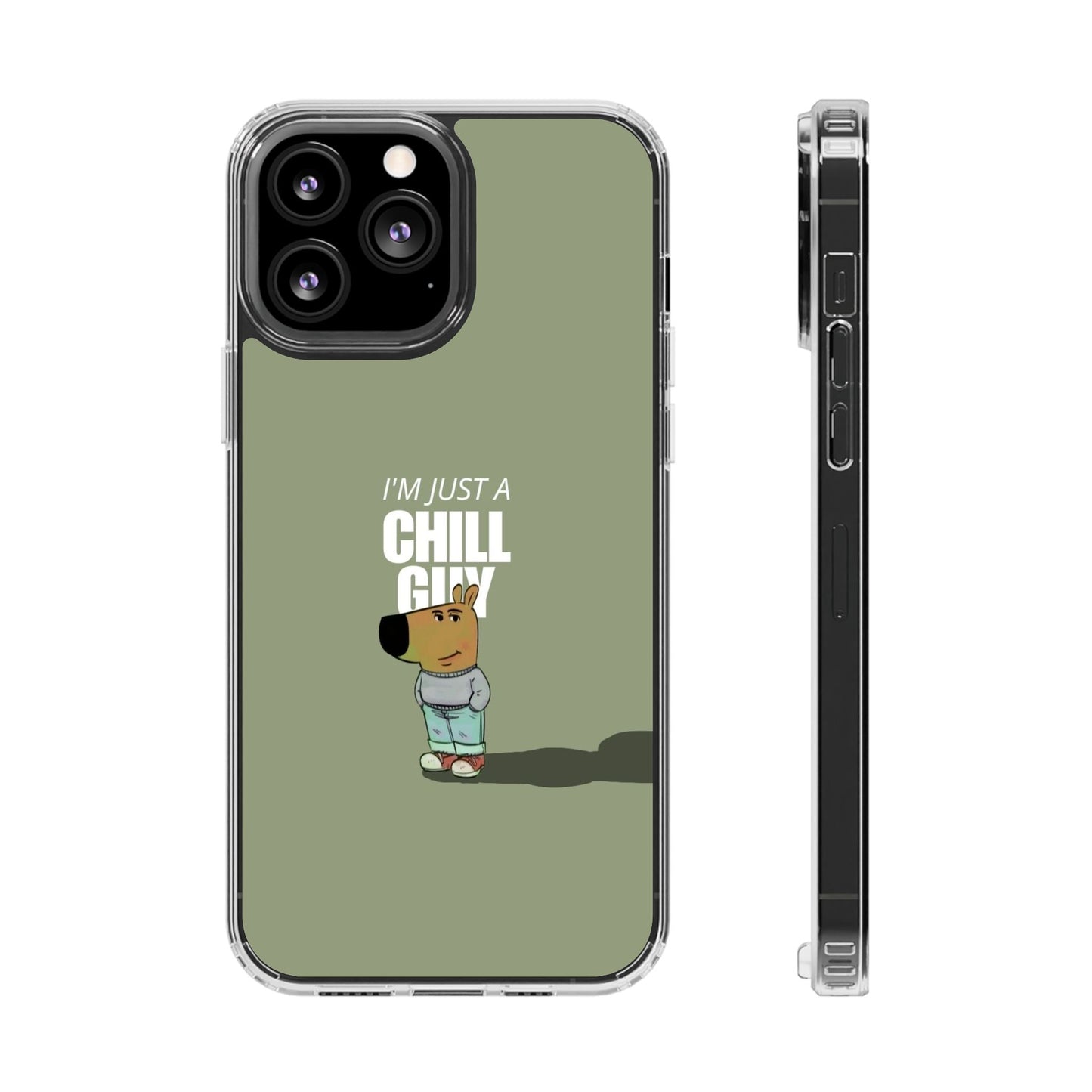 Chill guy Clear Case