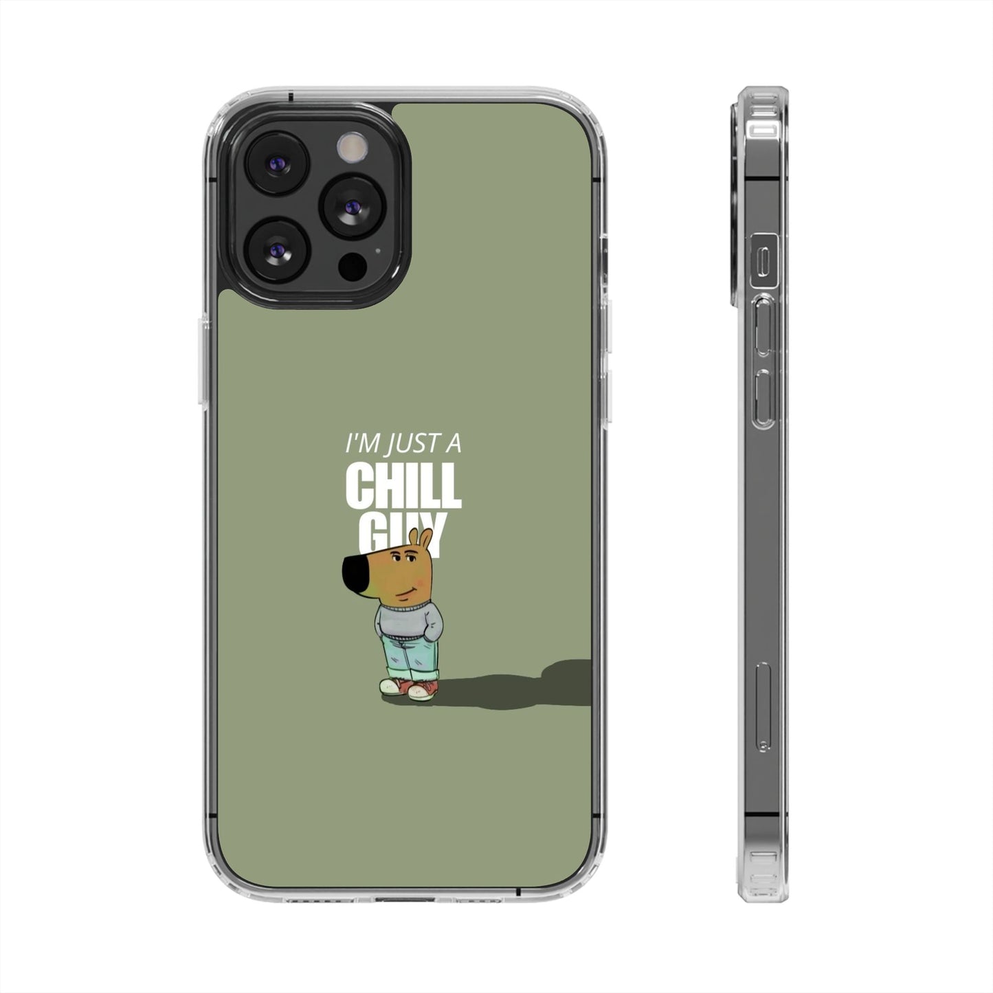 Chill guy Clear Case