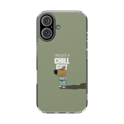 Chill guy Clear Case