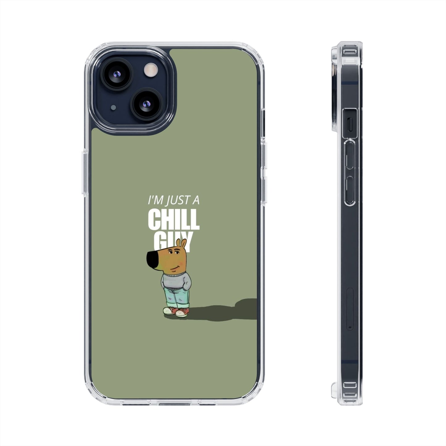 Chill guy Clear Case