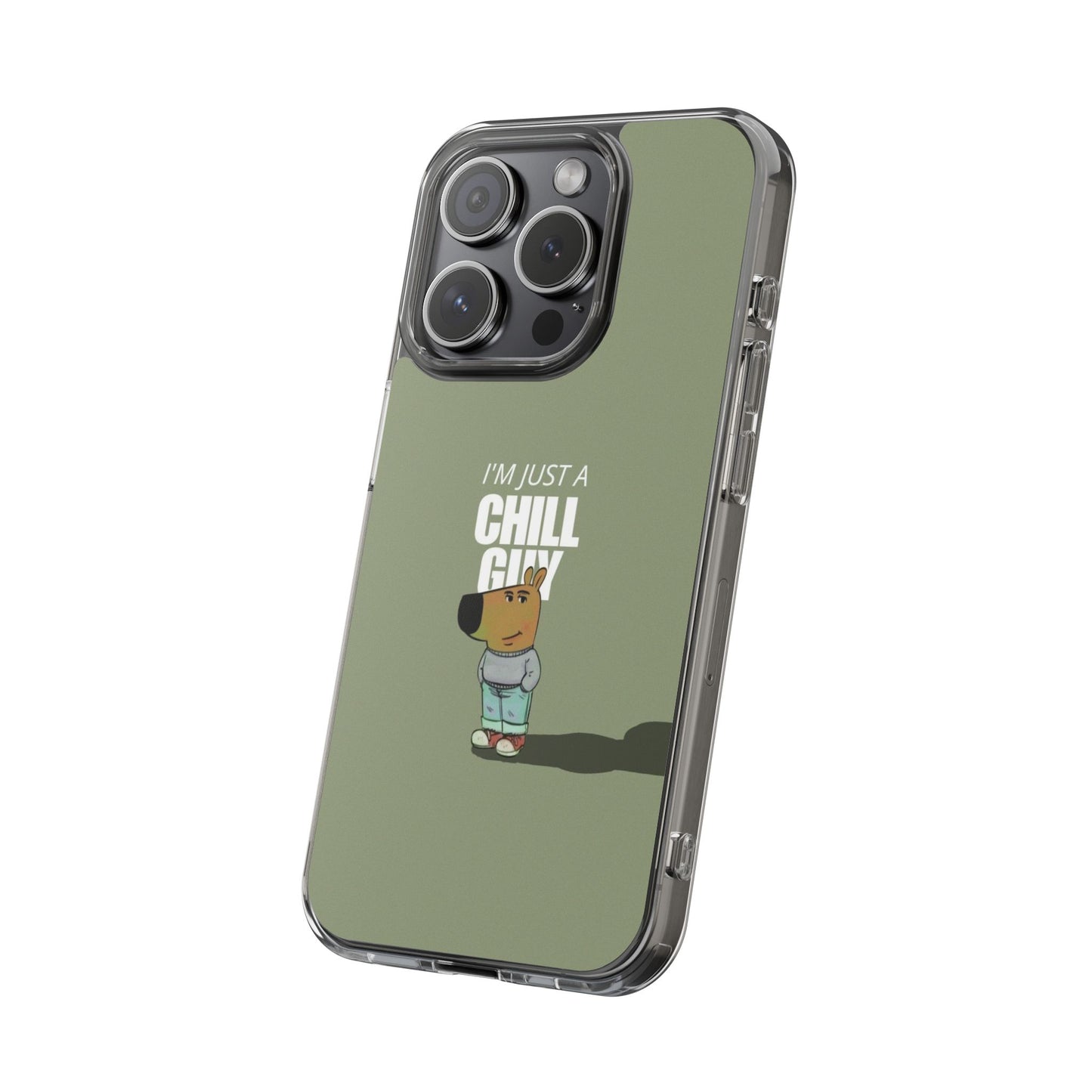 Chill guy Clear Case