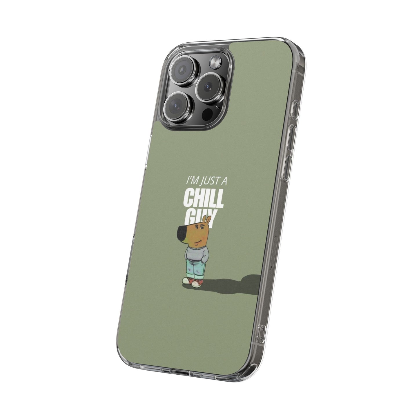 Chill guy Clear Case