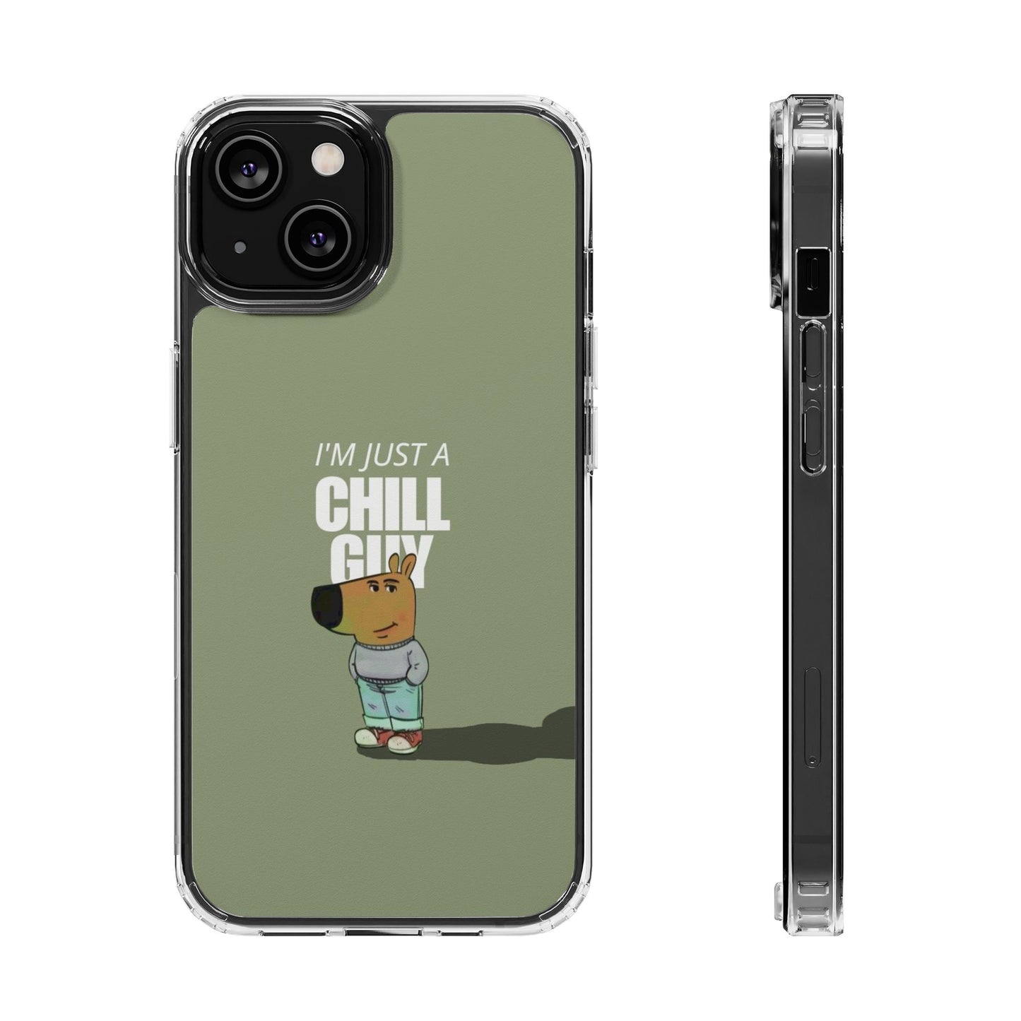 Chill guy Clear Case