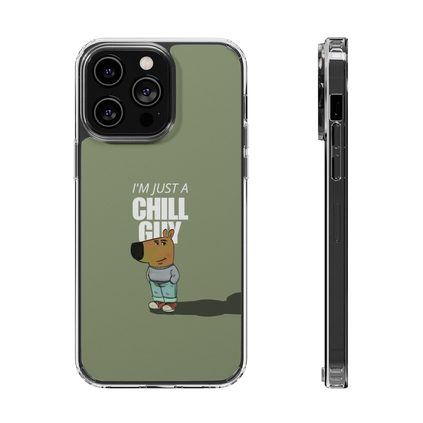 Chill guy Clear Case