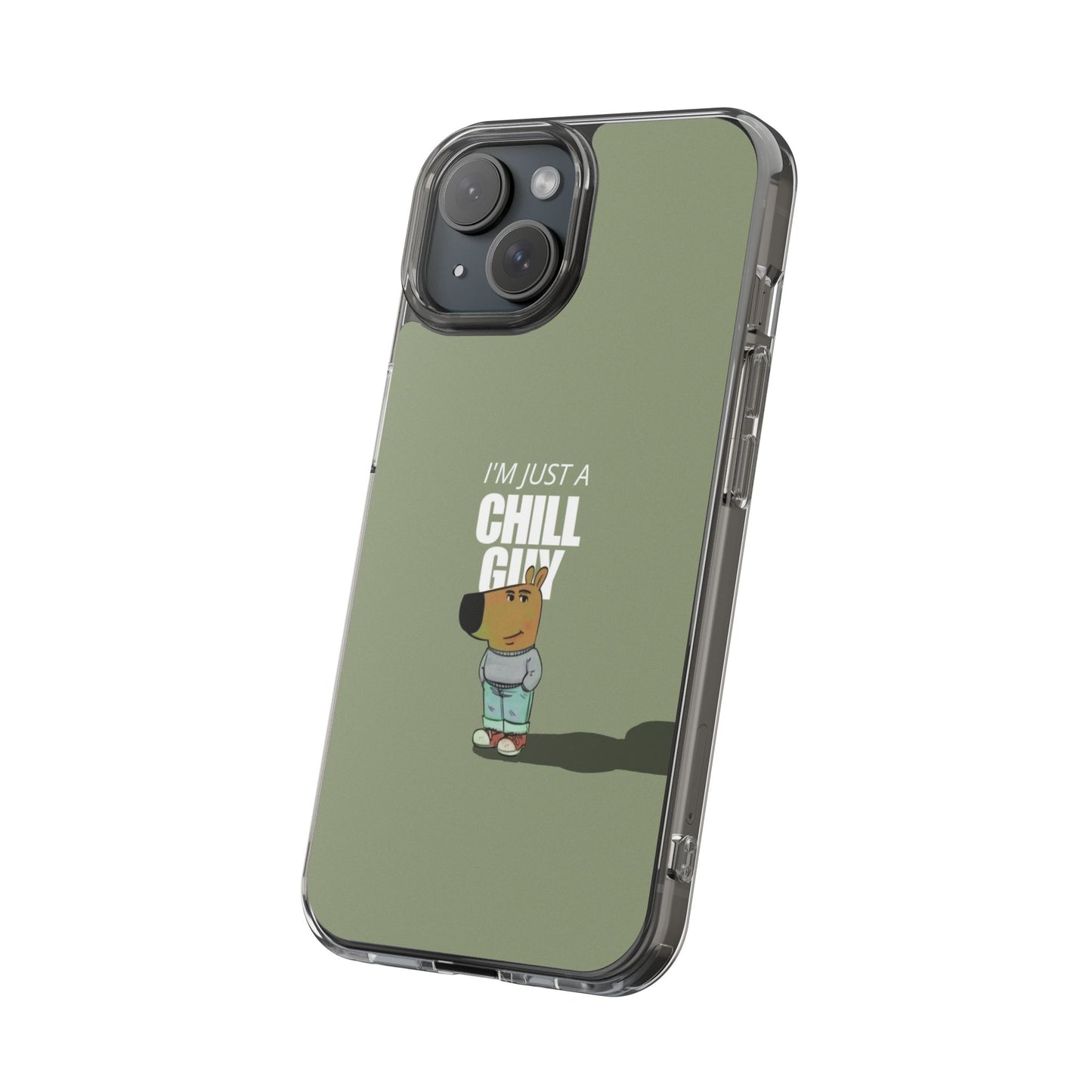 Chill guy Clear Case