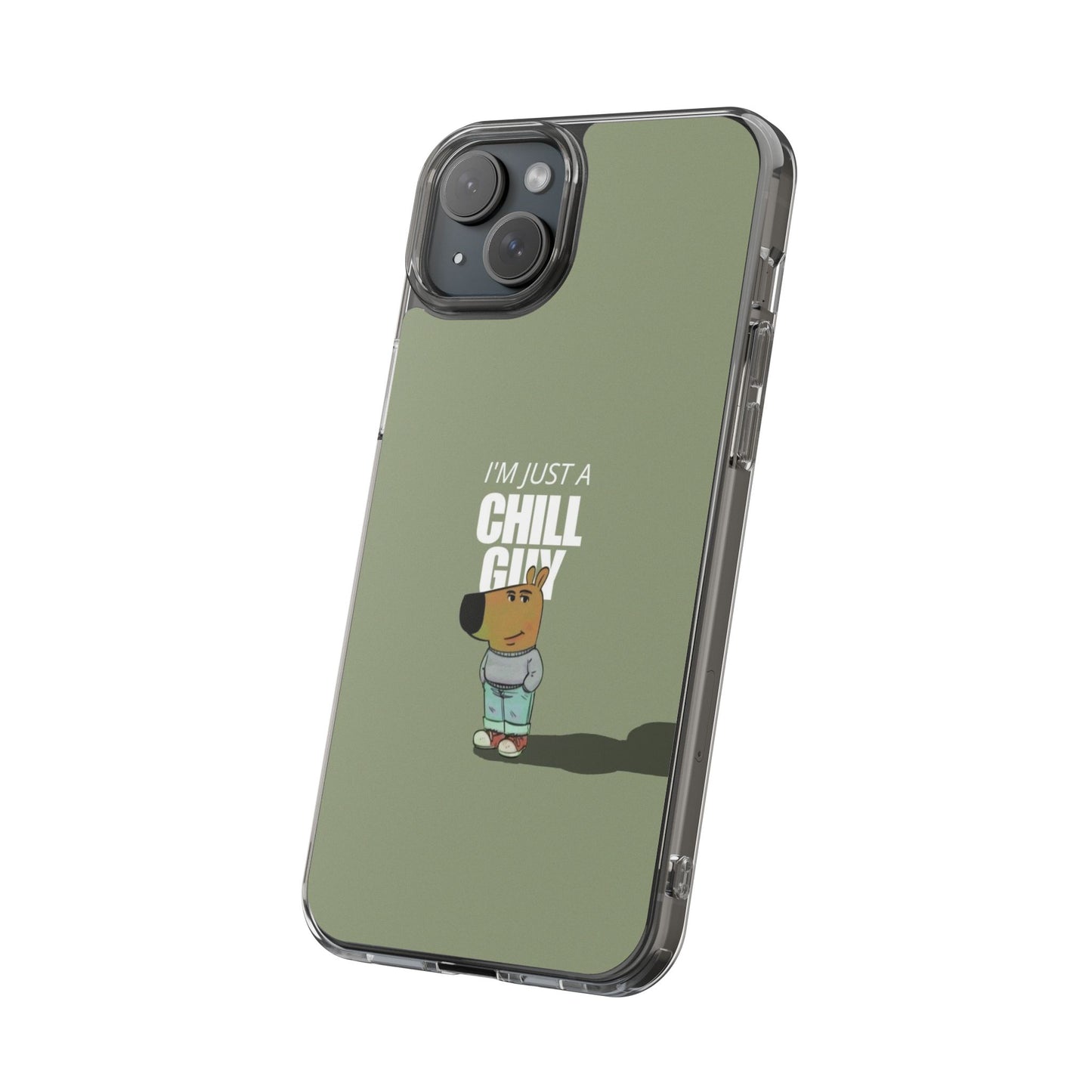 Chill guy Clear Case